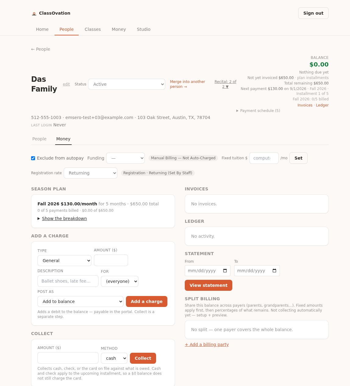 A person's Money side: add a charge or collect, a dated running ledger with refund and waive on each line, statements, and the balance due at a glance.